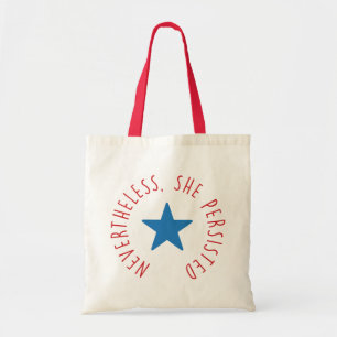 Nevertheless, She Persisted.   Blue Star Tote Bag