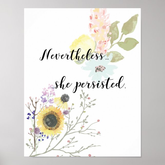 Nevertheless, she persisted Calligraphy Quote Poster (Front)