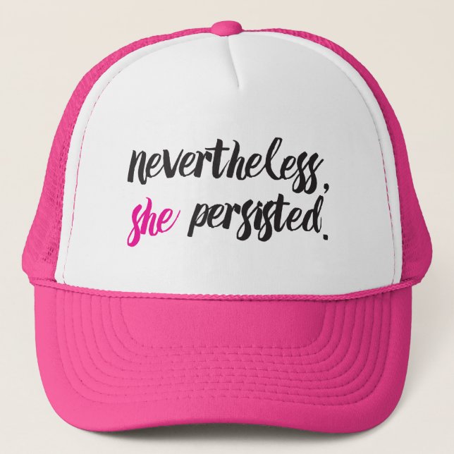 Nevertheless, She Persisted // Elizabeth Warren Trucker Hat (Front)