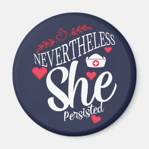 Nevertheless She Persisted Magnet