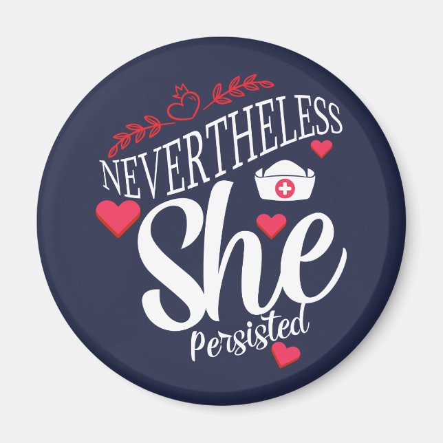 Nevertheless She Persisted Magnet (Front)