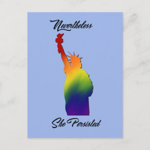 Nevertheless She Persisted Protest LGBT Postcard