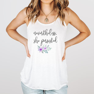 Nevertheless She Persisted Quote Singlet