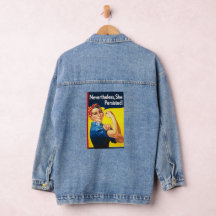 Nevertheless She Persisted Rosie The Riveter