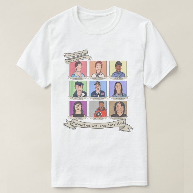 Nevertheless, She Persisted shirt (various styles) (Design Front)