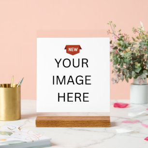 NEW! Acrylic Sign 8" x 10" - w/ Wood Stand