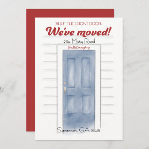 New Address Blue Shut The Front Door Card