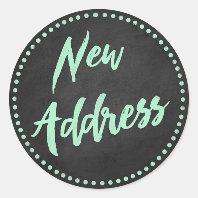 New Address Chalkboard Style Mint Green Classic Round Sticker (Front)