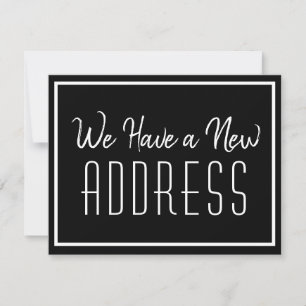 New Address Minimalist Black White Business Announcement