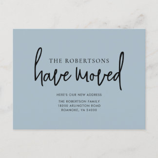 New Address Modern Calligraphy Dusty Blue Moving Announcement Postcard