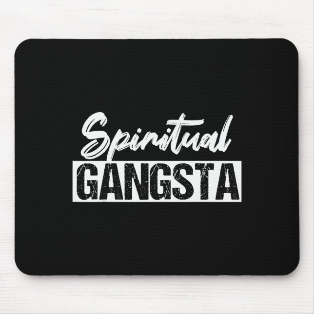 New Age Sritual Srituality Yoga Gangster Enlighten Mouse Pad (Front)