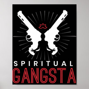 New Age Sritual Srituality Yoga Gangster Enlighten Poster