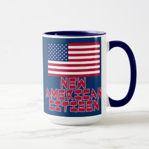 New American Citizen with American Flag Mug