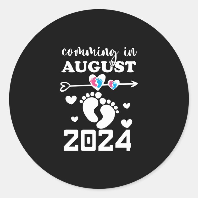 New Baby Coming in Augu 2 24 pregnancy announcemen Classic Round Sticker (Front)