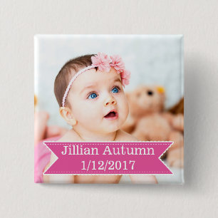 New Baby Photo and Name Pink Girl Button