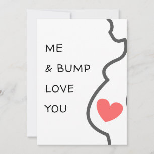New baby/pregnancy Me and Bump Love you cute Card