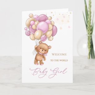 New Baby Welcome To The World Bear Pink Balloons  Card