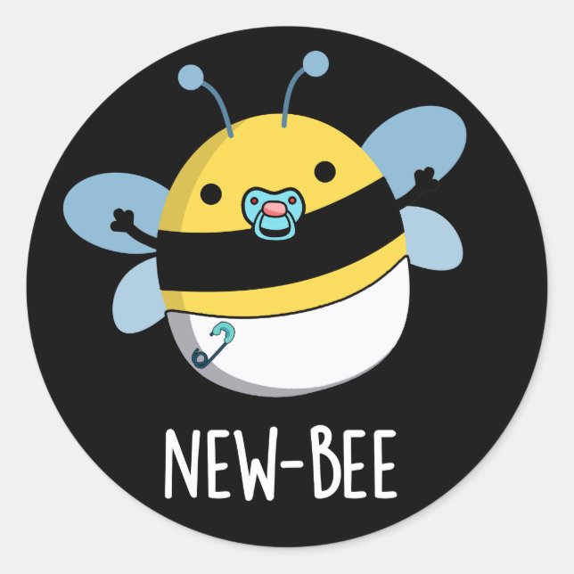 New Bee Funny Insect Bug Pun Dark BG Classic Round Sticker (Front)
