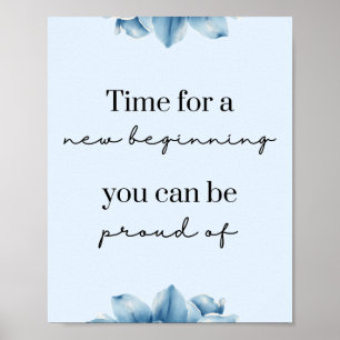 New Beginnings Blue Floral Motivational Poster