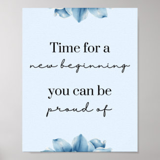 New Beginnings Blue Floral Motivational Poster