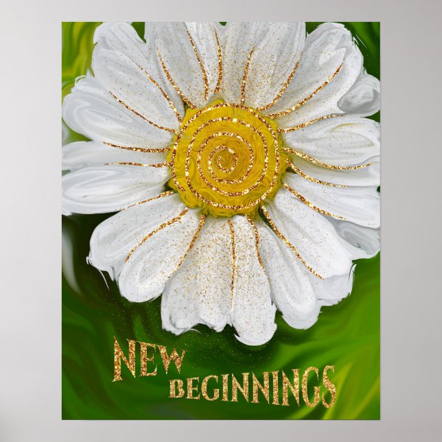 New Beginnings - Daisy flower power Poster (Front)