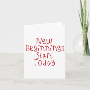 New Beginnings Start Today Sticker2 Card