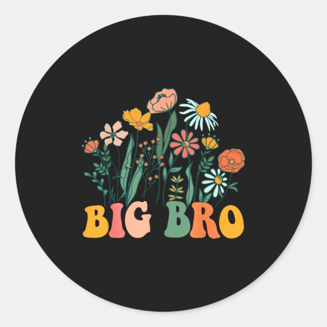 New Big Bro Wildflower First Birthday &amp; Baby S Classic Round Sticker (Front)
