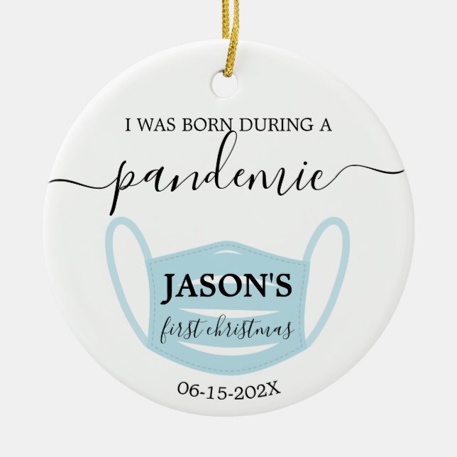 New born in pandemic with photo ornament (Front)