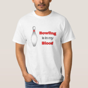NEW! Bowling is in my Blood - Bowling T-Shirt