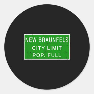 New Braunfels Texas Pulation Full Fastest Growing Classic Round Sticker