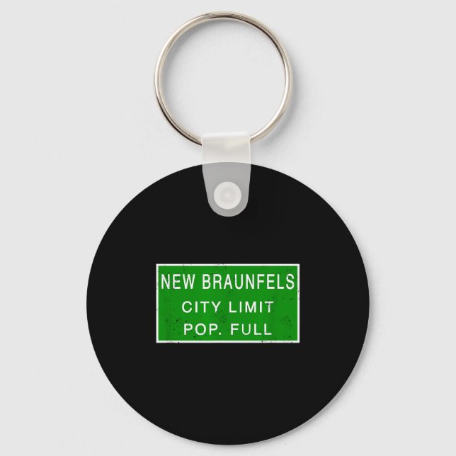 New Braunfels Texas Pulation Full Fastest Growing  Key Ring (Front)
