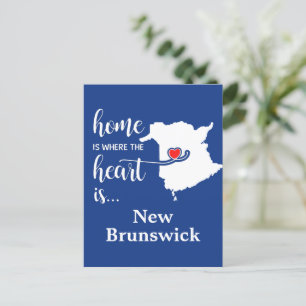 New Brunswick Home is Where the Heart is Postcard