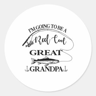New By Great Grandpa Fish Fishing Lovers  Classic Round Sticker