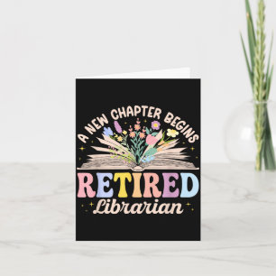 New chapter begins retired librarian retirement card
