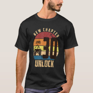 New Chapter Level 30 Unlock Retro 30th Birthday T-Shirt