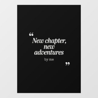 New Chapter, New Adventures Design by Me