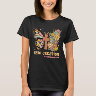 New Creation Modern Bible Verse Scripture Retro Ch T-Shirt
