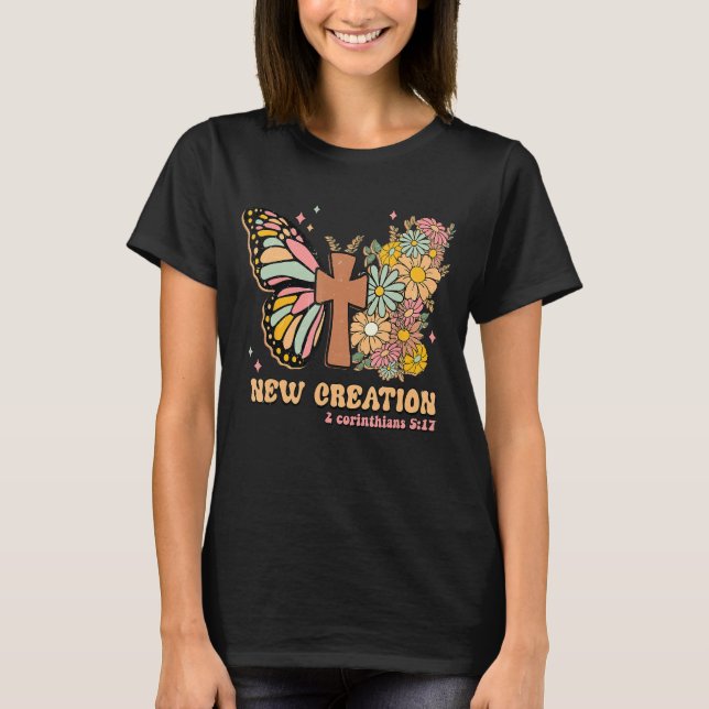 New Creation Modern Bible Verse Scripture Retro Ch T-Shirt (Front)