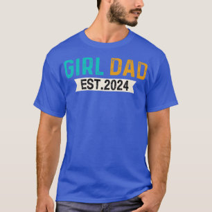 New Dad 2024 Pregnancy Announcement For Girl Dads T-Shirt