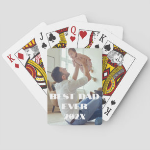 New Dad Best Ever - Custom Full Photo Playing Cards