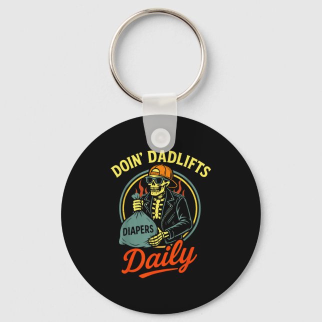 New Dad Doin' Dadlifts Daily Funny Fathers Day Ske Key Ring (Front)