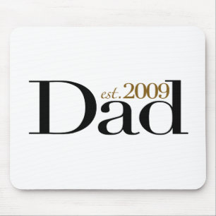 New Dad Est 2009 Mouse Pad