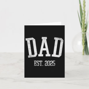 New Dad Est. 2025 Expect Card