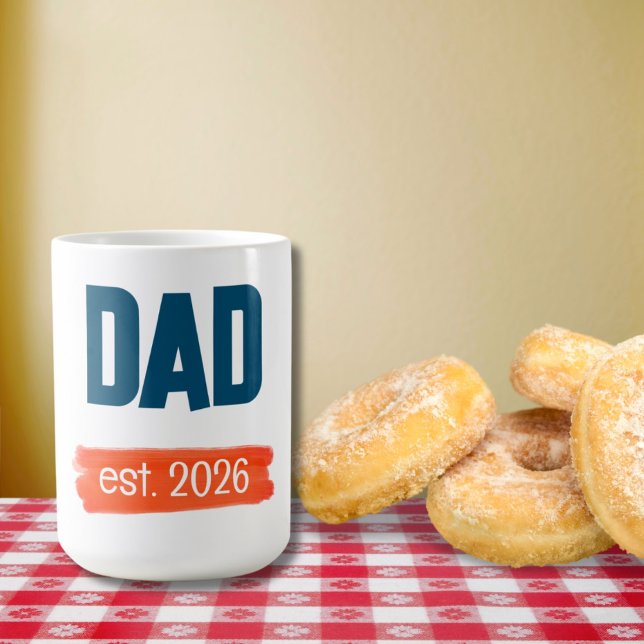 NEW DAD - est.2026 Coffee Mug (Creator Uploaded)
