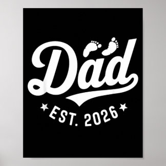 New Dad Est 2026 Fathers Day First Time Dad Poster