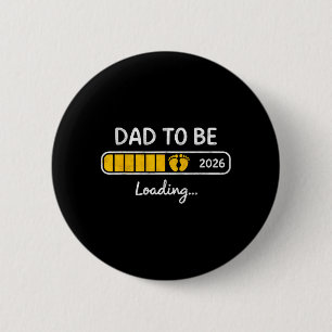 New Dad Est 2026 Fathers Day First Time Dad to Be 6 Cm Round Badge