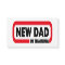 New Dad in Training - Funny