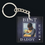 New dad photo personalised First Fathers Day Key Ring<br><div class="desc">Best daddy ever Happy First Father's Day bold white typography on dark navy blue rustic chalkboard new dad personalised double sided keychain with your photo,  text,  and signature.</div>