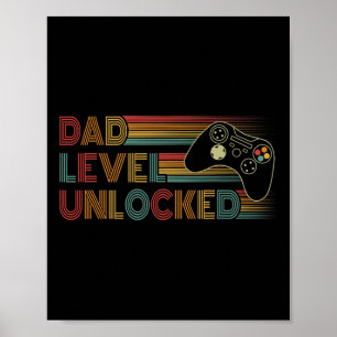 New Dad Shirt Dad Level Unlocked Gaming Gamer Dad Poster