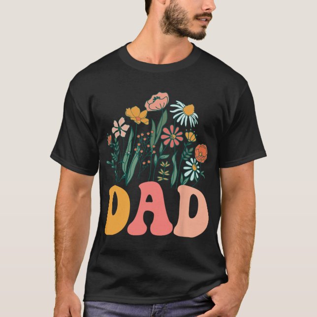 New Dad Wildflower First Birthday &amp; Baby Showe T-Shirt (Front)